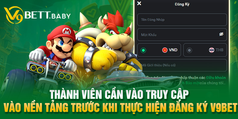 Thành viên cần vào truy cập vào nền tảng trước khi thực hiện đăng ký V9bet