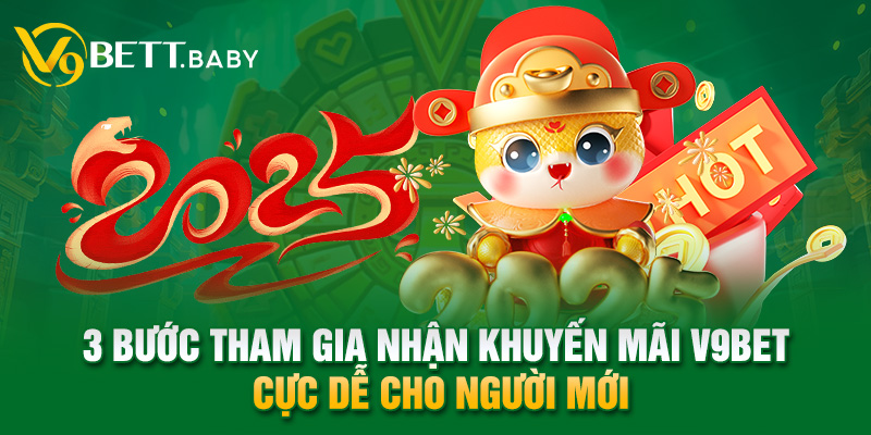 3 bước tham gia nhận khuyến mãi V9bet cực dễ cho người mới